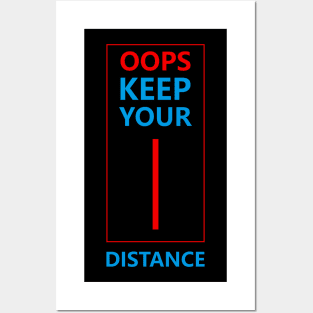 Keep your distance Posters and Art